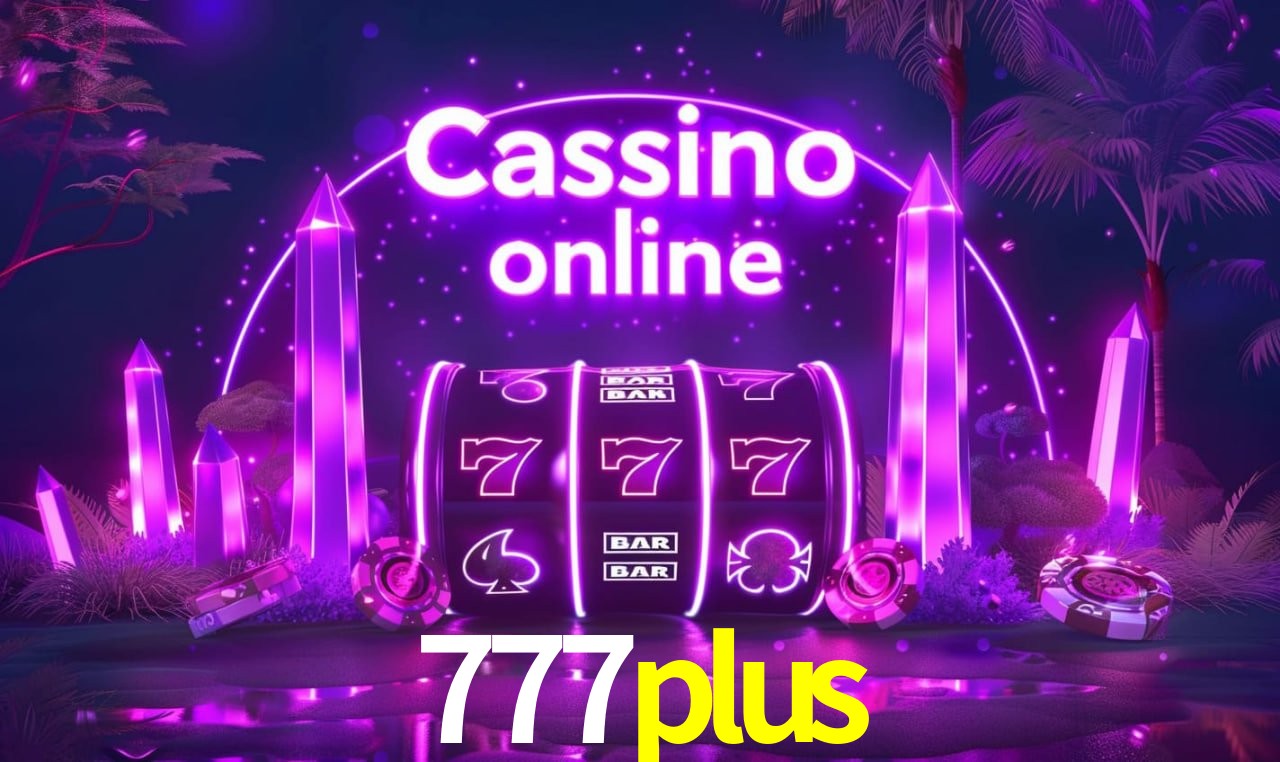 Tecnologia da Plataforma 777plus