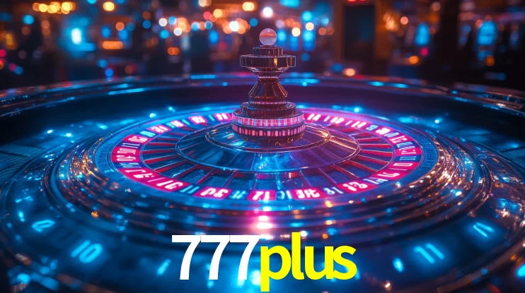Ofertas Imperdíveis na 777plus: Promoções e Bônus Que Valem a Pena